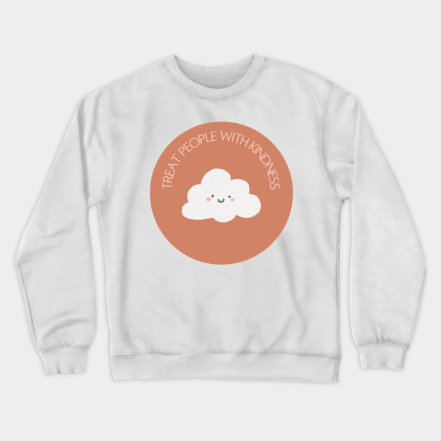 Treat People With Kindness Crewneck Sweatshirt by Keniixx